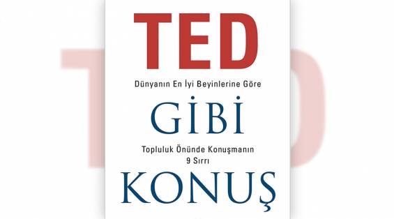 Müşterilere Etkileyici Sunumlar Yapabilmek İçin “Ted Gibi Konuş” Kitabı